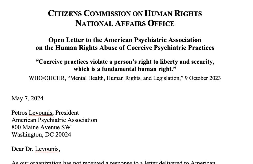 Open Letter to the American Psychiatric Associationon the Human Rights Abuse of Coercive Psychiatric Practices